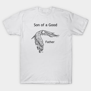 Son of a Good Father Award T-Shirt